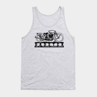 Dadster - Fathers Day Gift - For All The Biking Love They Inspired In You Tank Top